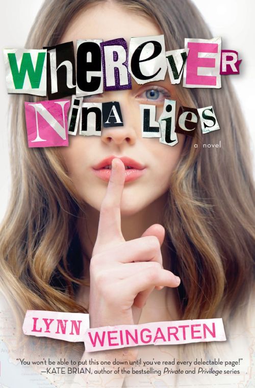Wherever Nina Lies - Lynn Weingarten